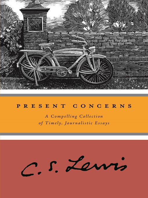 Title details for Present Concerns by C. S. Lewis - Available